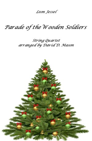 Parade of the Wooden Soldiers – String Quartet