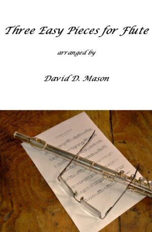 Three Easy Pieces for Flute
