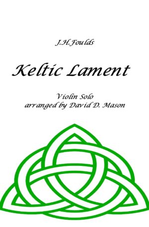 Keltic Lament – Violin Solo & Piano