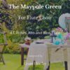 Maypole green flute choir