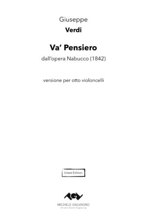 Giuseppe Verdi “Va’ Pensiero” for eight cellos (easier version)