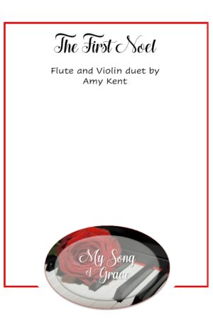 The First Noel – Flute and Violin Duet