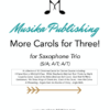 More Carols for Three Saxophone Trio