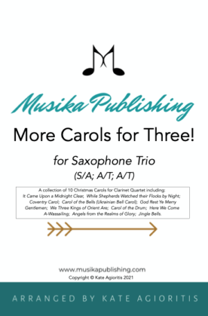 More Carols for Three – Saxophone Trio