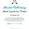 More Carols for Three - Brass Trio