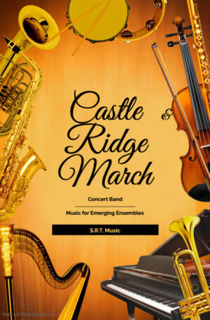 Castle Ridge March – Concert Band