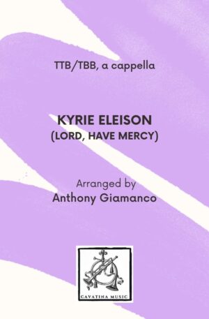 KYRIE ELEISON – TTB, a cappella