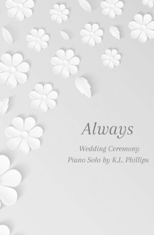 Always – Wedding Ceremony Piano Solo