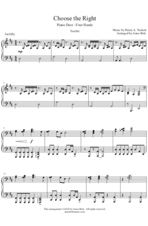 Choose the Right – Late Elementary Student/Teacher Piano Duet, key of D