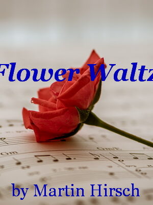 Flower Waltz – Piano Solo