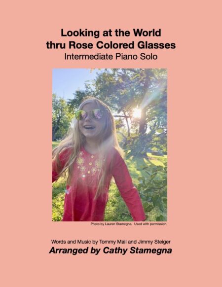 PNO Look at the World thru Rose Colored Glasses title JPEG