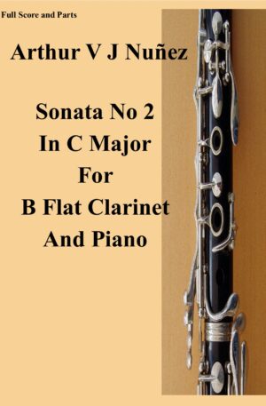 Sonata No.2 for B Flat Clarinet and Piano