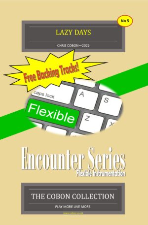 Lazy Days (Flexible instrumentation) No 5 in the Encounter Series