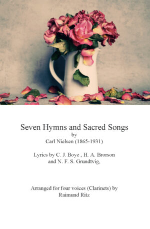 Seven Hymns and Sacred Songs by Carl Nielsen (1865-1931) – 4 clarinets