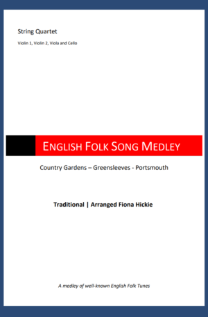English Folk Song Medley – String Quartet