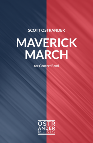 Maverick March for concert band