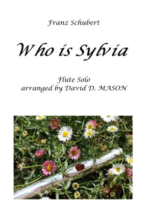 Who is Sylvia – Flute Solo + Piano