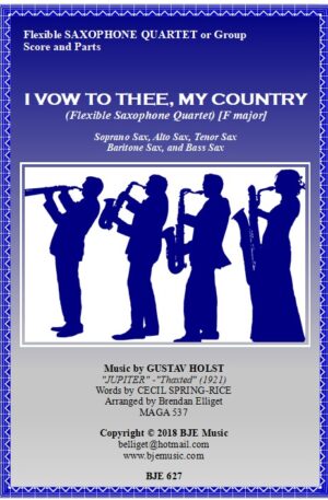 I Vow To Thee My Country – Flexible Saxophone Quartet