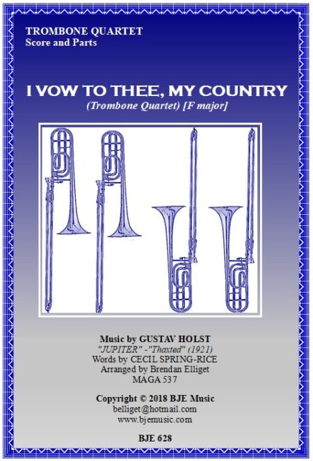 628 FC I Vow To Thee My Country Trombone Quartet