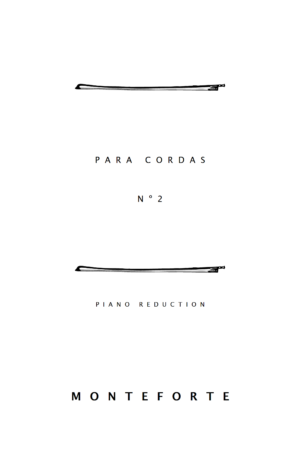 Para Cordas N 2 (Piano Reduction)