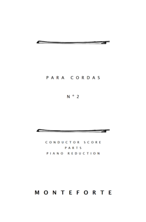Para Cordas N 2 (Conductor, Parts and Piano Reduction)