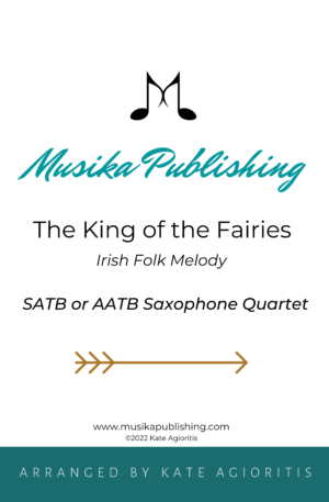 The King of the Fairies – for Saxophone Quartet