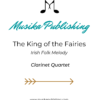 King of the Fairies Clarinet Quartet