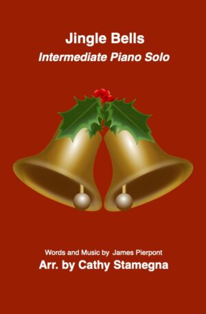 Jingle Bells (Piano Solo) – Intermediate/Late Intermediate Piano Solo)