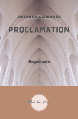 PROCLAMATION (organ solo)