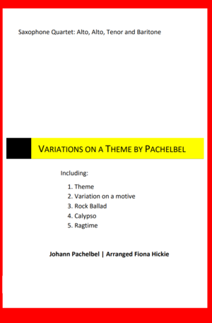 Variations on a Theme by Pachelbel – Saxophone Quartet