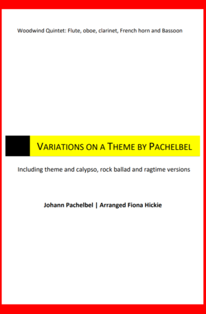 Variations on a Theme by Pachelbel – Wind Quintet