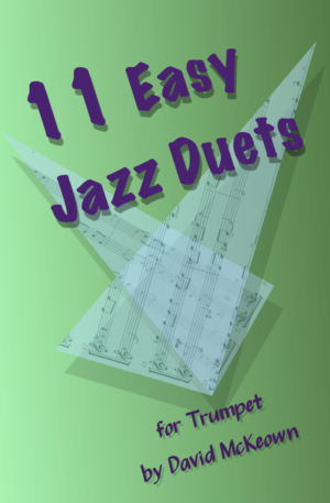 11 Easy Jazz Duets for Trumpet Duet