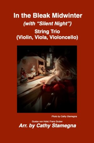 In the Bleak Midwinter (with “Silent Night”) (String Trio)