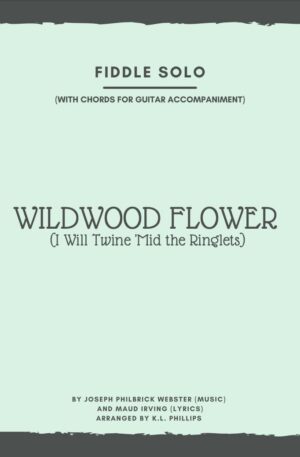 Wildwood Flower – Fiddle Solo