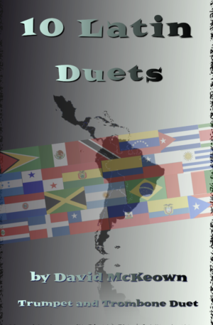 10 Latin Duets for Trumpet and Trombone