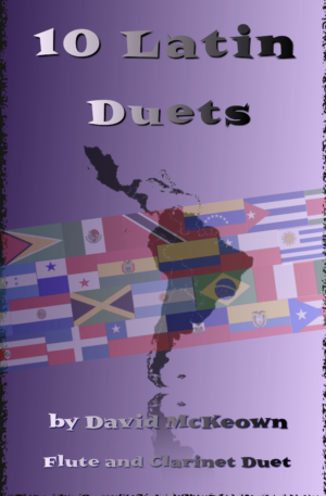 10 Latin Duets for Flute and Clarinet