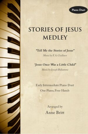 Stories of Jesus Medley – Early Intermediate Piano Duet
