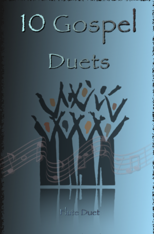 10 Gospel Duets for Flute