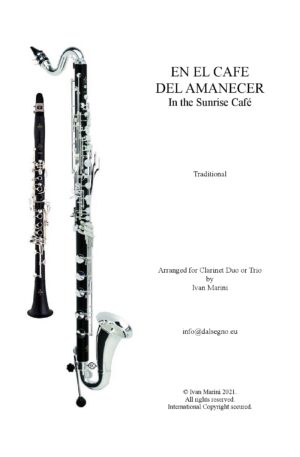 EN EL CAFE DEL AMANECER – In the Sunrise Café – for Clarinet Trio (or duo)