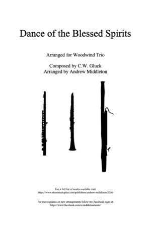 Dance of the Blessed Spirits arranged for Woodwind Trio