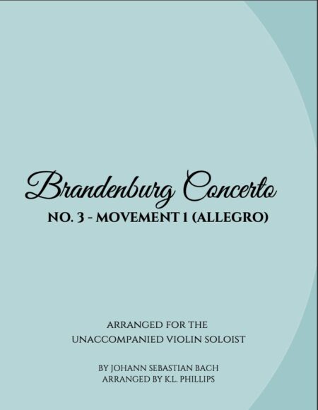 Brandenburg Concerto No. 3 , Mvt. 1 (Allegro) - Unaccompanied Violin Solo