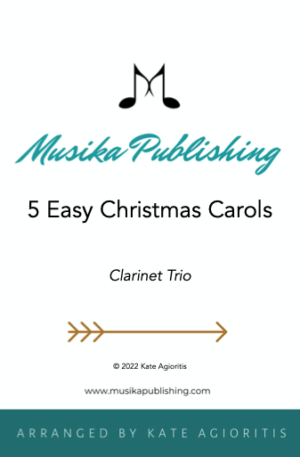 5 Easy Christmas Carols – Clarinet Trio
