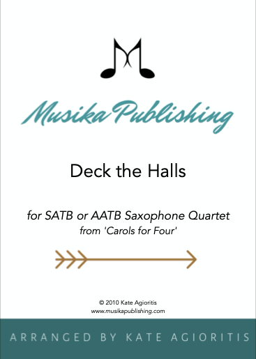 Deck the Halls - Saxophone Quartet