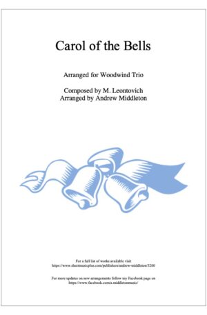 Carol of the Bells arranged for Woodwind Trio