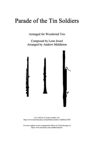 March of the Tin Soldiers arranged for Woodwind Trio