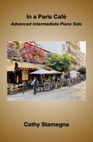 In a Paris Café (Advanced Intermediate Piano Solo)