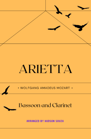 Arietta – Wolfgang Amadeus Mozart – Bassoon and Clarinet