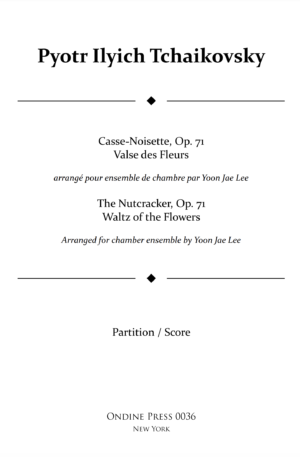 The Nutcracker Waltz of the Flowers for Chamber Ensemble, Op. 71