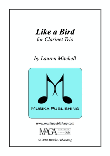 Like a Bird – for Clarinet Trio