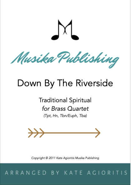 Down by the Riverside Brass Quartet